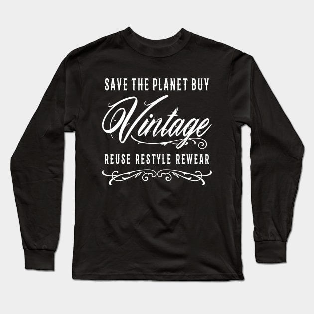 Save The Planet Buy Vintage Long Sleeve T-Shirt by FloraLi